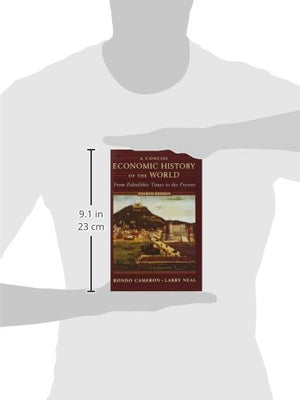A Concise Economic History of the World: From Paleolithic Times to the Present, 4th Edition,New