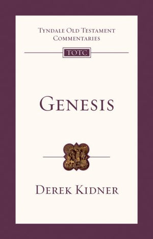 Genesis (Tyndale Old Testament Commentaries)