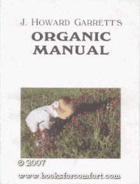 J. Howard Garrett's Organic Manual,Used