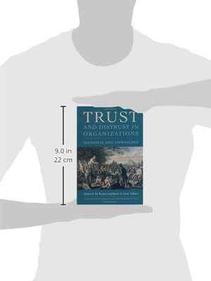 Trust and Distrust In Organizations: Dilemmas and Approaches (Russell Sage Foundation Series on Trust),Used