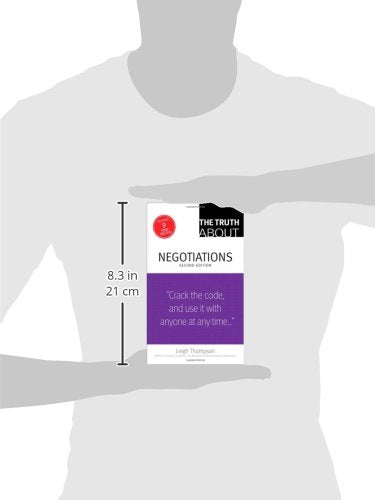 The Truth About Negotiations (2nd Edition),New