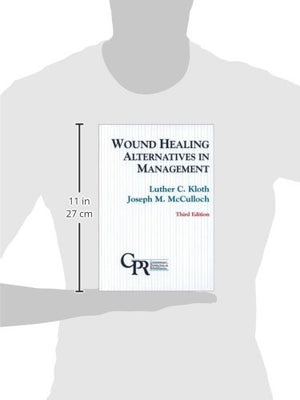 Wound Healing: Alternatives In Management (Contemporary Perspectives In Rehabilitation)-used