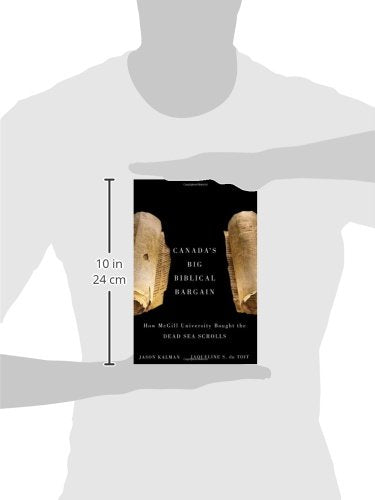 Canada's Big Biblical Bargain: How McGill University Bought the Dead Sea Scrolls,Used
