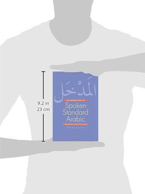 Introduction To Spoken Standard Arabic: A Conversational Course On Dvd, Part 2