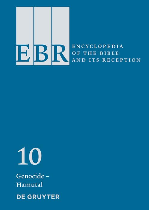Encyclopedia of the Bible and Its Reception: Genocidehakkoz (10),Used