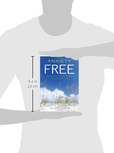 Anxiety Free: Unravel Your Fears Before They Unravel You,Used