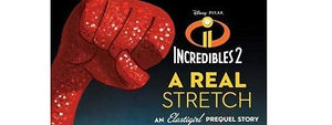 Incredibles 2: A Real Stretch: An Elastigirl Prequel Story (Disney Pixar Incredibles 2),Used