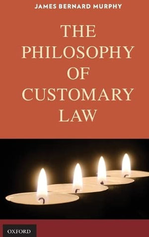 The Philosophy of Customary Law,Used