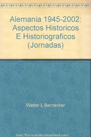 Alemania 19452002 (Jornadas) (Spanish Edition),New
