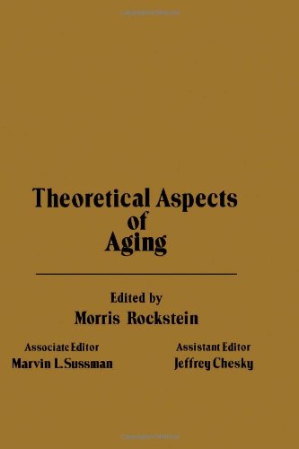 Theoretical aspects of aging;: [proceedings],Used