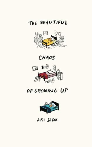 The Beautiful Chaos of Growing Up,Used