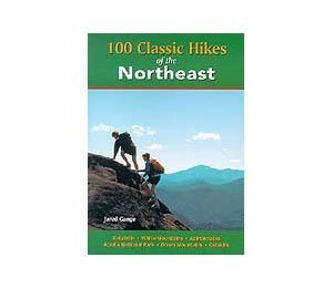 100 Classic Hikes of the Northeast,Used