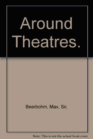 Around Theatres.,Used