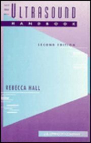 The Ultrasound Handbook: Clinical, Etiologic, Pathologic Implications Of Sonographic Findings,Used