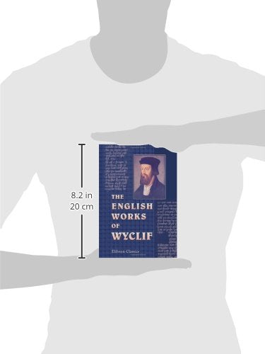 The English Works of Wyclif Hitherto Unprinted,Used