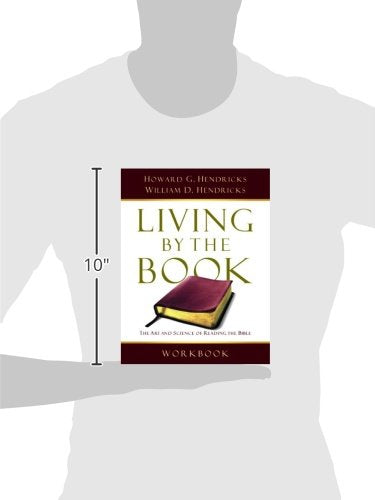 Living By the Book Workbook: The Art and Science of Reading the Bible,Used
