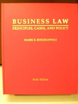 Business Law: Principles, Cases and Policy,Used