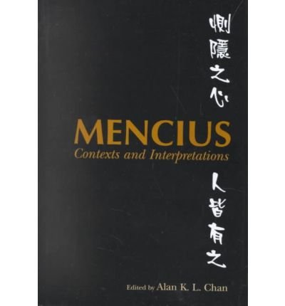 Mencius: Contexts and Interpretations,Used