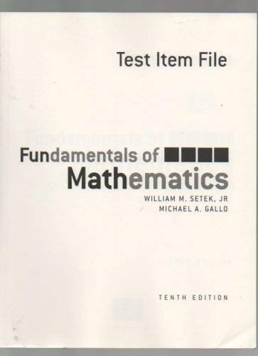 Test Item File Fundamentals of Mathematics,Used