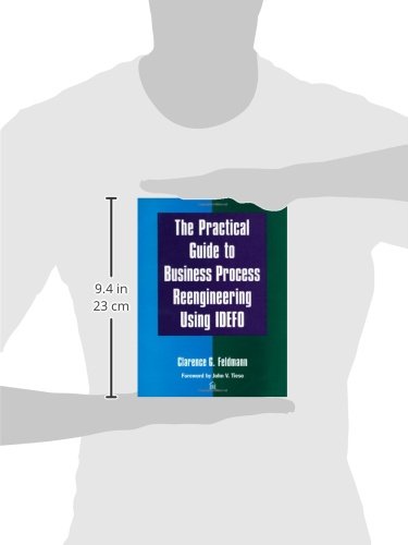 The Practical Guide To Business Process Reengineering Using Idefo,Used