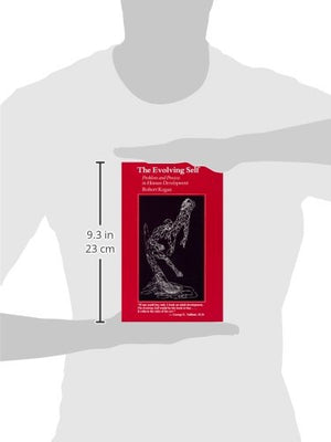 The Evolving Self: Problem and Process in Human Development,Used