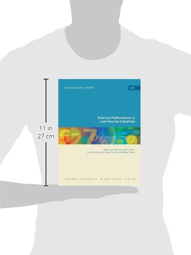 External Performance In LowIncome Countries: IMF Occasional Paper No. 272 (International Monetary Fund Occasional Paper),Used