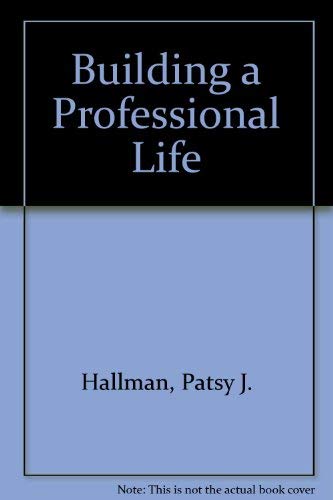 Building a Professional Life,Used