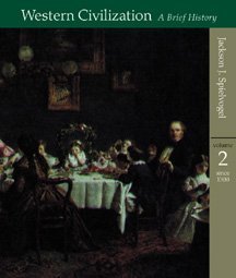 Western Civilization, Volume II, Since 1300: A Brief History,Used