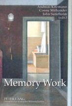 Memory Work: The Theory and Practice of Memory,Used