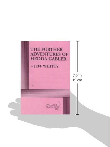 Further Adventures Of Hedda Gabler,Used