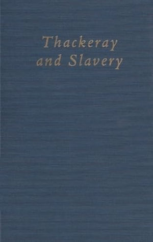 Thackeray And Slavery,Used
