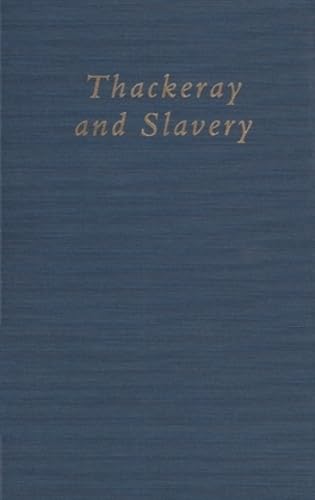Thackeray And Slavery,Used