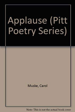 Applause (Pitt Poetry Series),Used