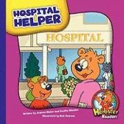 Hospital Helper (Herbster Readers: Teamwork at Lotsaluck Camp Level 3),Used