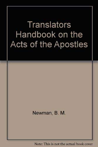 A Translator's Handbook on The Acts of the Apostles,Used