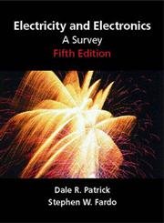 Electricity and Electronics: A Survey (5th Edition),Used