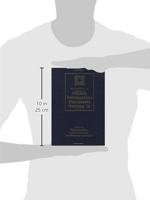 Advances In Neural Information Processing Systems 16: Proceedings Of The 2003 Conference (A Bradford Book),Used