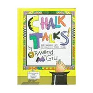 Chalk Talks!: The Magical Art of Drawing With Chalk,Used