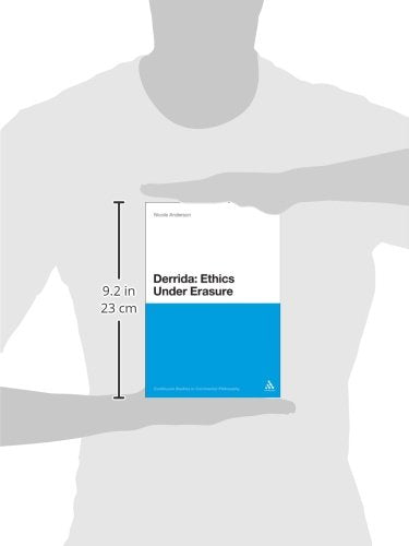 Derrida: Ethics Under Erasure (Continuum Studies in Continental Philosophy, 14),Used
