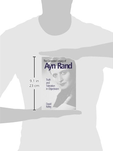 The Contested Legacy of Ayn Rand: Truth and Toleration in Objectivism,Used