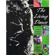 THE LIVING DANCE: AN ANTHOLOGY OF ESSAYS ON MOVEMENT AND CULTURE,Used