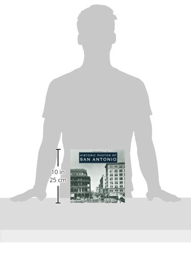 Historic Photos of San Antonio,Used