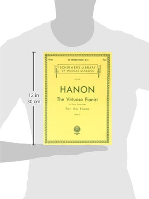 Virtuoso Pianist in 60 Exercises  Book 2: Schirmer Library of Classics Volume 1072 Piano Technique,New