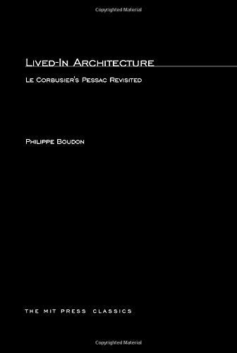 Livedin Architecture: Le Corbusier'S Pessac Revisited,New