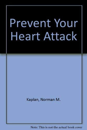 Prevent Your Heart Attack,Used