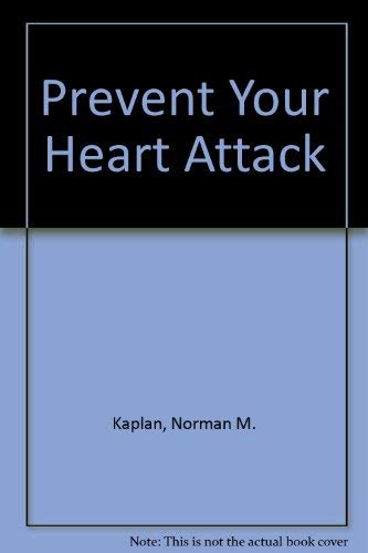 Prevent Your Heart Attack,Used