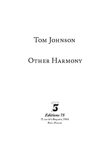 Other Harmony: Beyond Tonal And Atonal-used