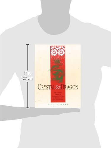 Crystal and Dragon: The Cosmic Dance of Symmetry and Chaos in Nature, Art and Consciousness,Used
