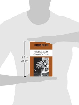 Evagrius Ponticus: The Praktikos. Chapters On Prayer (Cistercian Studies) (Volume 4),New