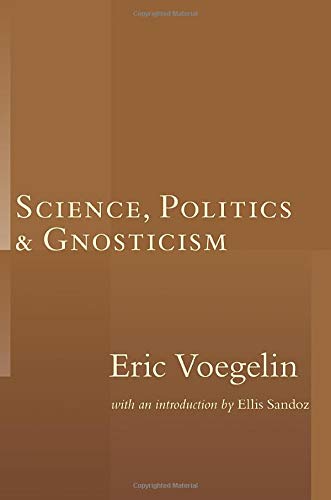 Science Politics & Gnosticism,Used